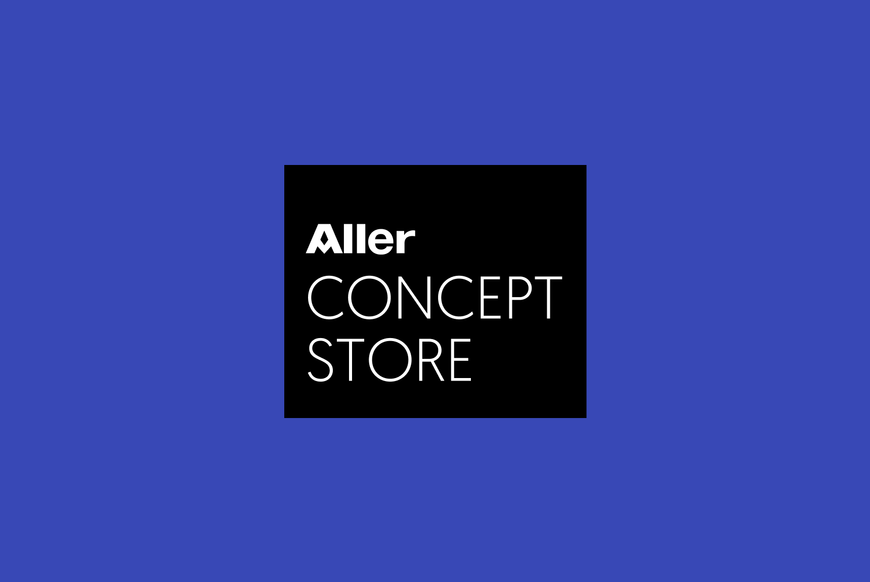 Aller Concept Store